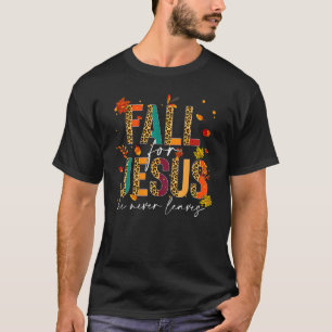 秋イエスはキリスト教の信仰葉を決して信じない Tシャツ
