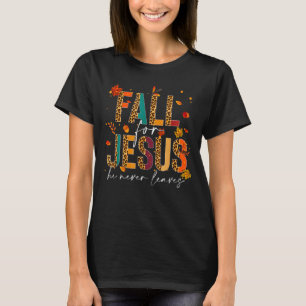 秋イエスはキリスト教の信仰葉を決して信じない Tシャツ