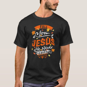 秋イエスはキリスト教の信仰葉を決して信じない Tシャツ