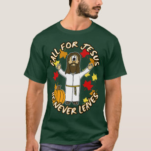 秋イエスはクリスチャン葉オーおもしろいトに決して Tシャツ