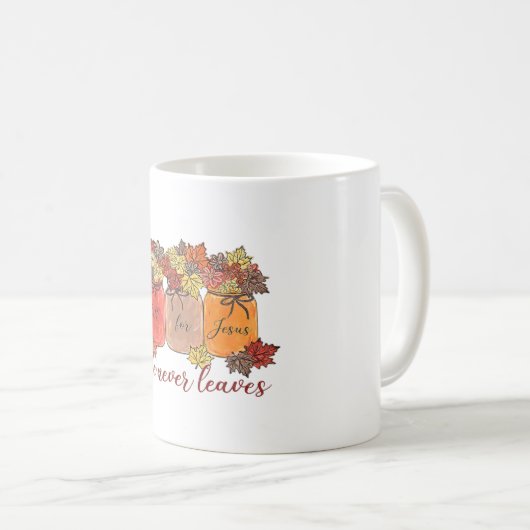 秋イエスは決してコーヒー葉マグを飲まない コーヒーマグカップ (正面右)