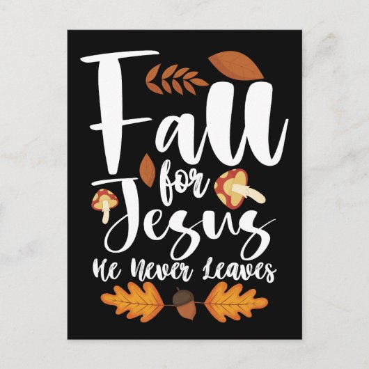 秋イエスは決して感謝の葉キリストを与えない ポストカード (正面)