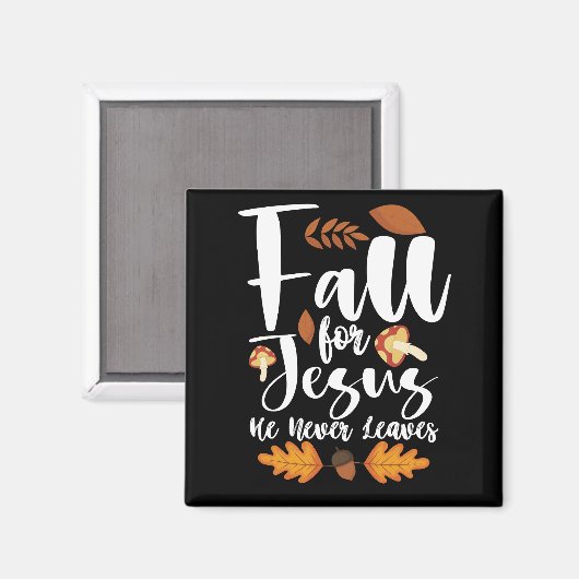秋イエスは決して感謝の葉キリストを与えない マグネット (正面/裏面)