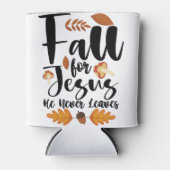 秋イエスは決して感謝の葉キリストを与えない 缶クーラー (正面)