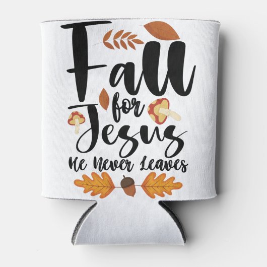 秋イエスは決して感謝の葉キリストを与えない 缶クーラー (正面)