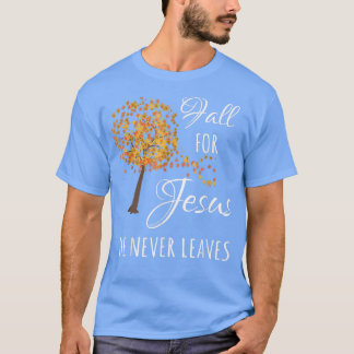 秋イエス様に誓う葉ことない秋感謝してい Tシャツ