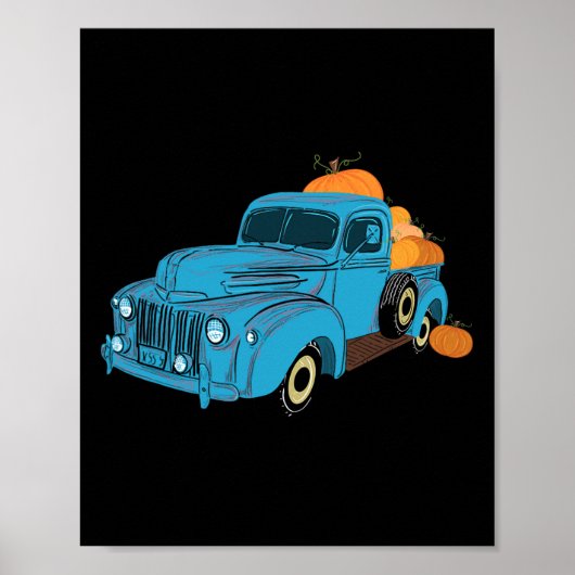 秋カボチャ収穫時間古いピックアップファームトラック ポスター (正面)