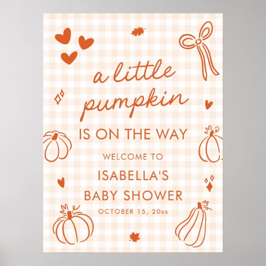 秋カボチャ小さな赤ちゃんシャワー歓迎サイン ポスター (正面)