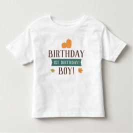 秋カボチャ葉ン&誕生日ボーイまたは女の子 トドラーTシャツ