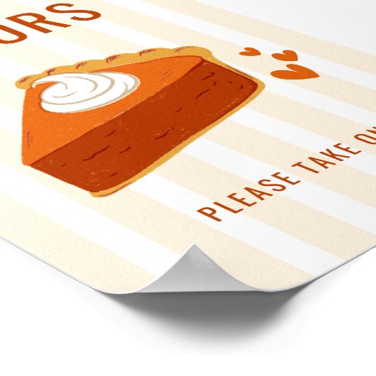 秋ストライプリトルかわいこちゃんパイ好意テーブルトップサイン ポスター (角)