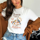 秋バード引用文 Tシャツ<br><div class="desc">葉秋が来てTシャツを呼んでいる</div>