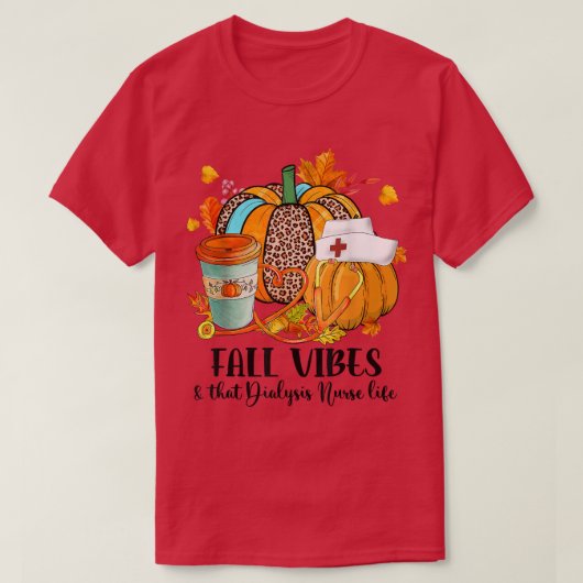 秋ビベス&その透析ナースライフ秋感謝してい Tシャツ (デザイン正面)