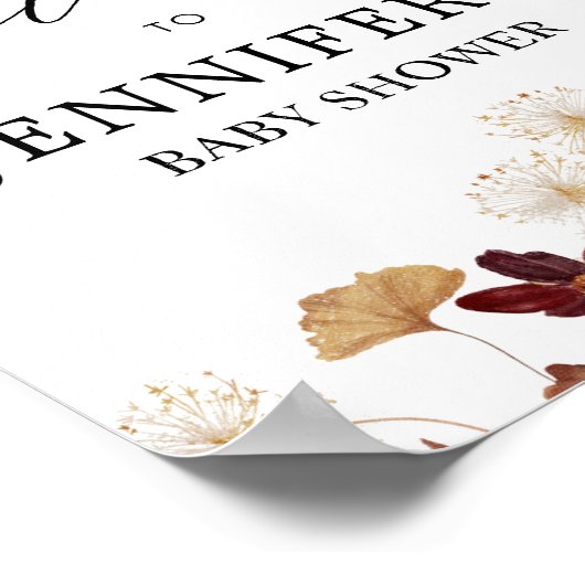 秋ブルガンディボホフローラベビーシャワーウェルカムサイン ポスター (角)