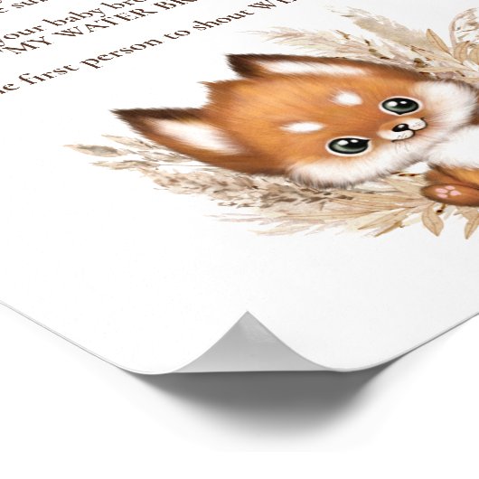 秋ベビーシャワーキツネ私の水がゲームサインを壊した ポスター (角)