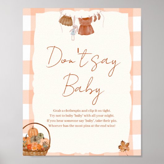 秋愛の赤ちゃんシャワー言わないベビーのサイン ポスター (正面)