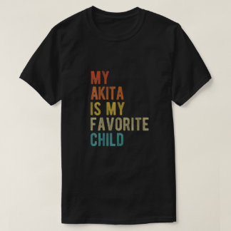 秋田は私の子お気に入りのだ Tシャツ