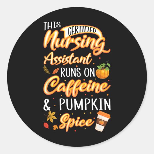 秋認定看護Istant Cna Caffeine Pumpkin ラウンドシール (正面)