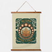 秋、変化は魔法 吊り下げ型タペストリー (正面)