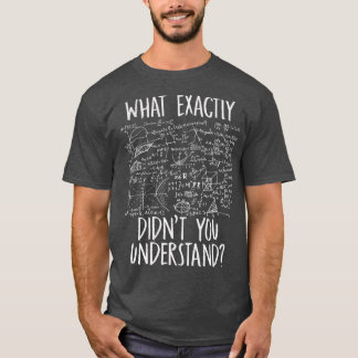 科学おもしろいアイディア物理学物理学物理学分野1 Tシャツ