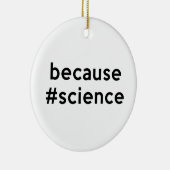 科学が原因で セラミックオーナメント (右)