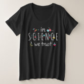 科学においては我々は信頼する プラスサイズTシャツ (デザイン正面)