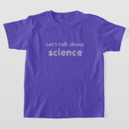 科学について話そう Tシャツ