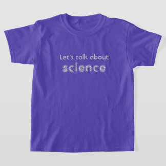 科学について話そう Tシャツ