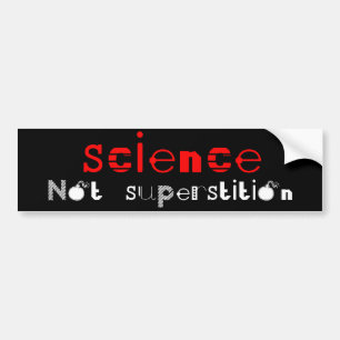 科学のない迷信 バンパーステッカー