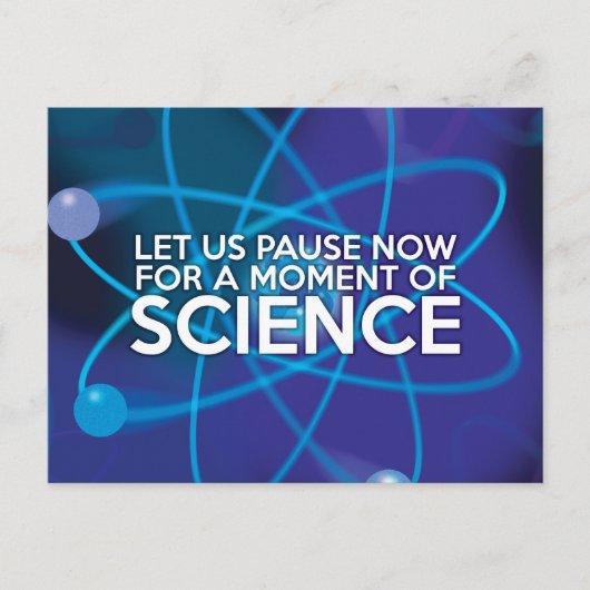 科学の一瞬一瞬を置こう ポストカード (正面)