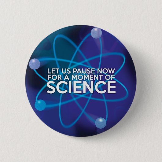科学の一瞬立ち止まろう 缶バッジ (正面)