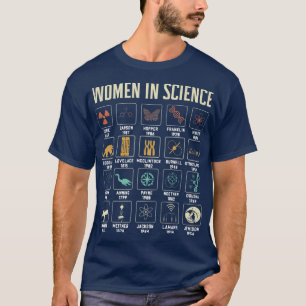 科学の歴史のための科学デザインの女性たち Tシャツ