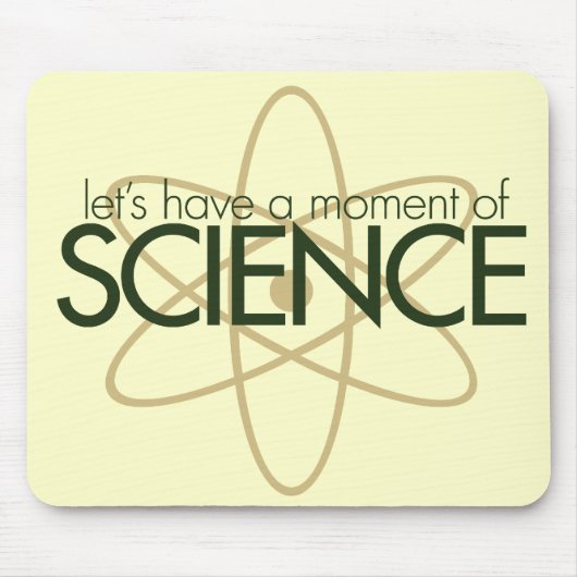 科学の瞬間を過ごそう マウスパッド (正面)