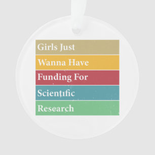 科学の研究のために資金を得たいと思う女の子 オーナメント