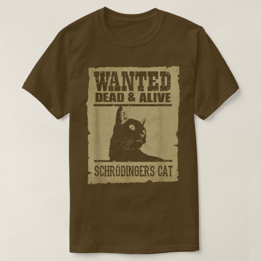 科学はシュレディンガーの猫を生き延びたがっていた Tシャツ (デザイン正面)