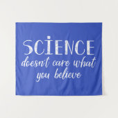 科学は信じるものを気にしません タペストリー (正面(横))
