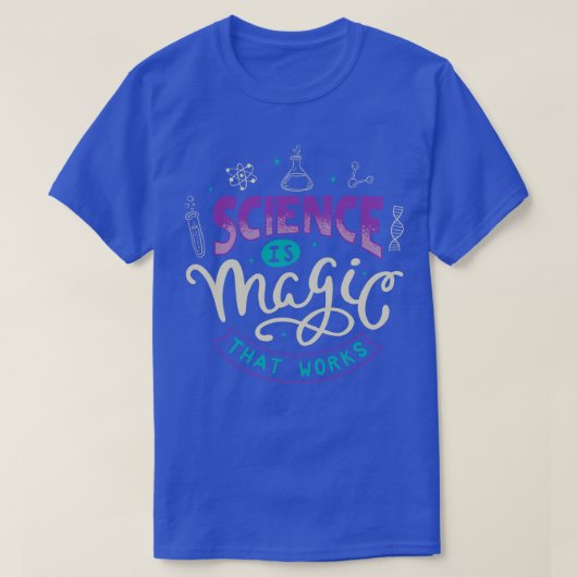 科学は働く魔法 Tシャツ (デザイン正面)