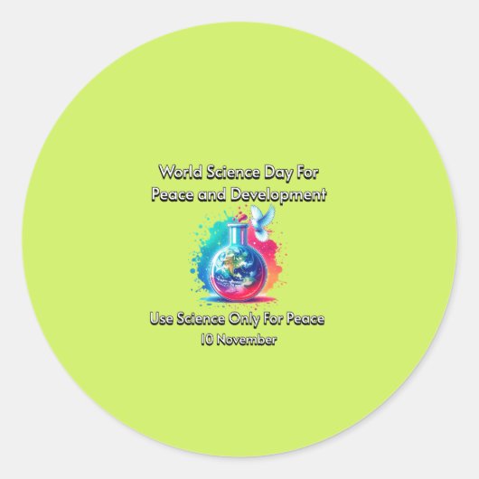科学は平和のためだけに。世界科学デー。 ラウンドシール (正面)
