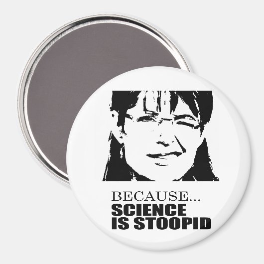 科学は愚かだからだ マグネット (正面/裏面)