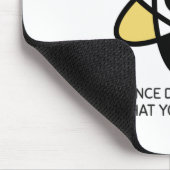 科学は気にお前の物信じ質 マウスパッド (コーナー)