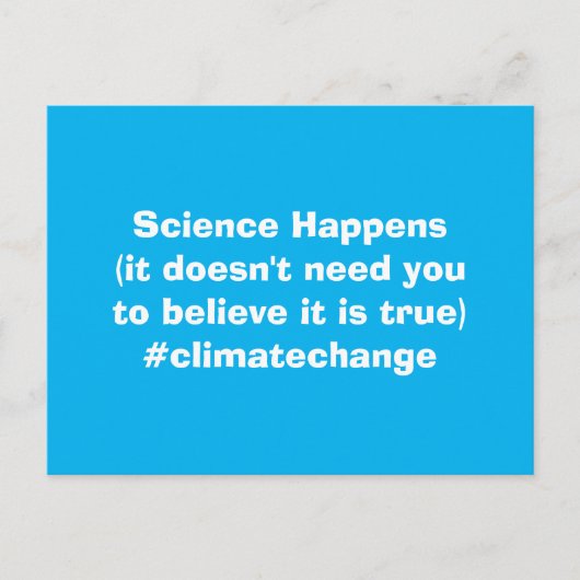 科学は気候変動を起こす ポストカード (正面)