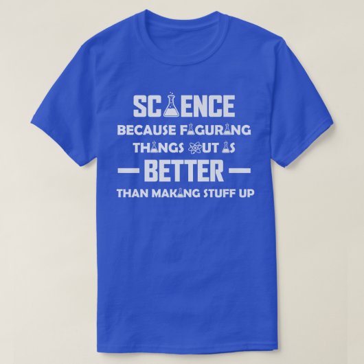 科学は物を探し出す、科学の恋人 Tシャツ (デザイン正面)