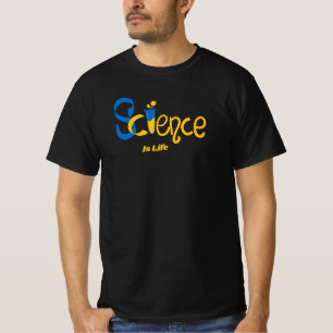 科学は生命なり Tシャツ