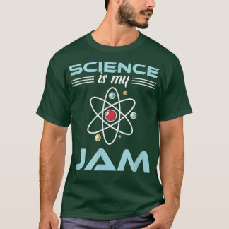 科学は私のジャム学校の先生である Tシャツ
