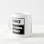 科学は自由主義のな陰謀ではないです コーヒーマグカップ (正面左)
