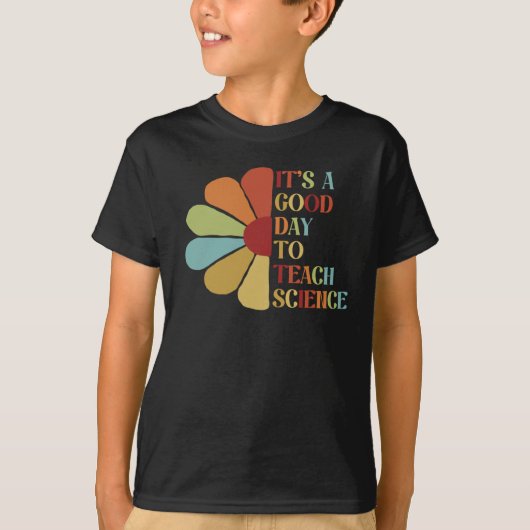 科学は良い日教えだ。 Tシャツ (正面)