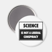 科学は陰謀で自由主義のはない。 マグネット (正面/裏面)