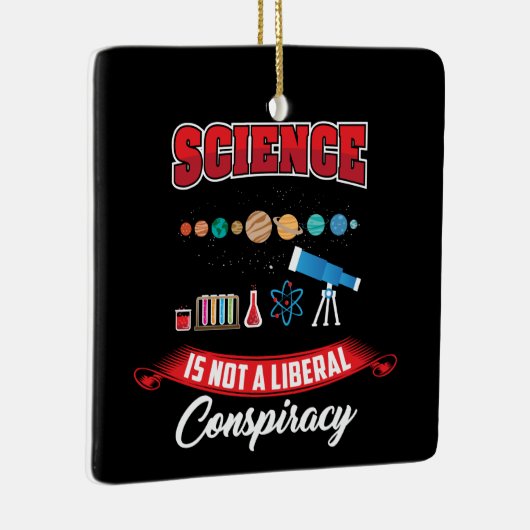 科学は陰謀自由主義のではないおもしろい セラミックオーナメント (右)