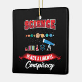 科学は陰謀自由主義のではないおもしろい セラミックオーナメント (左)