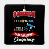 科学は陰謀自由主義のではないおもしろい セラミックオーナメント (裏面)