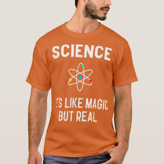 科学は魔法だが物理実在学生Tだ Tシャツ